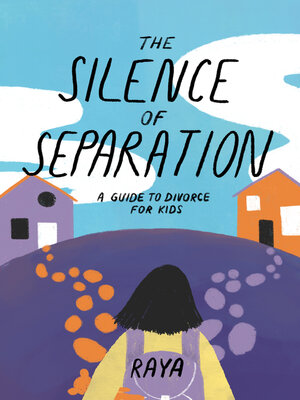 cover image of The Silence of Separation